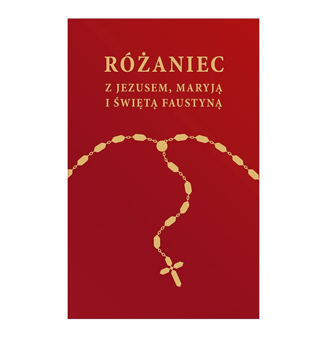 Różaniec z Jezusem, Maryją i św. Faustyną