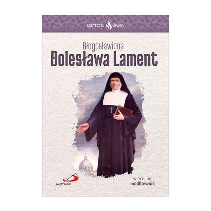 Błogosławiona Bolesława Lament